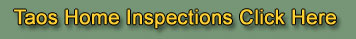 certified home inspections, Taos, NM